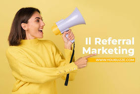 YouBuzze Referral Marketing turns customers into Brand Ambassadors